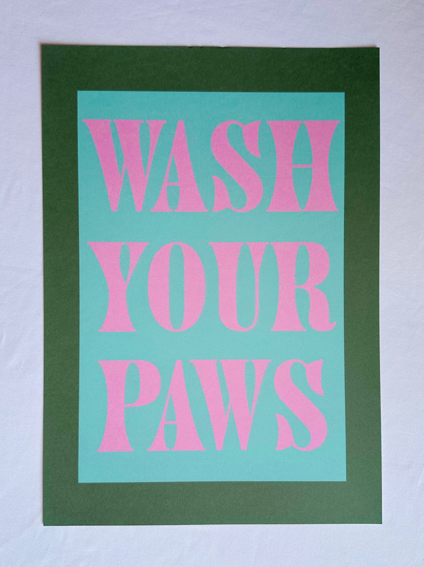 WASH YOUR PAWS