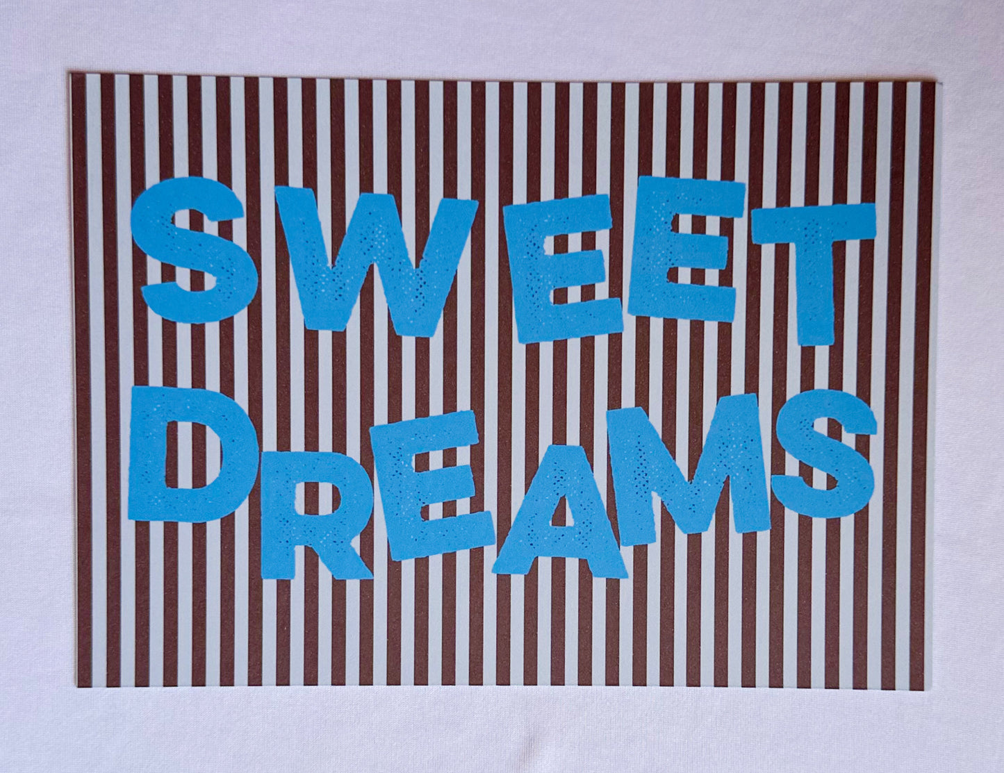 SWEET DREAMS