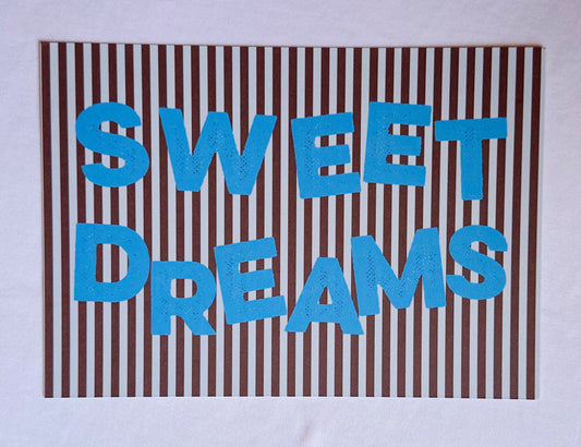 SWEET DREAMS